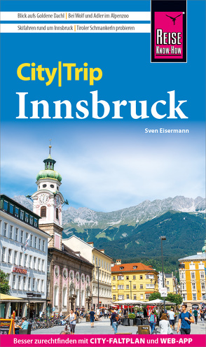 Reise Know-How CityTrip Innsbruck von Eisermann,  Sven