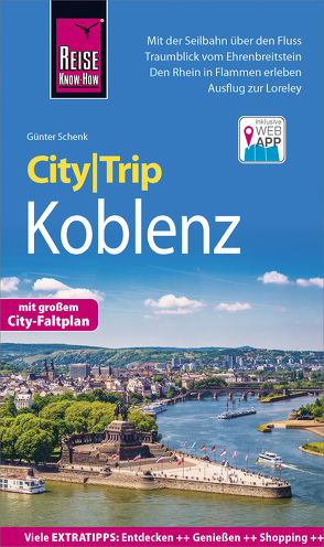 Reise Know-How CityTrip Koblenz von Schenk,  Günter