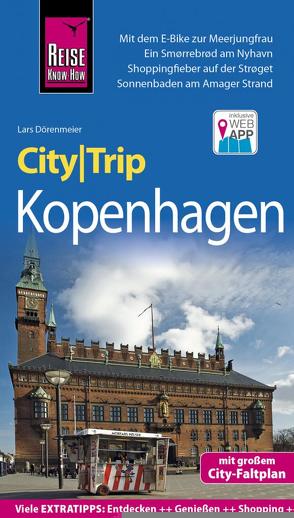 Reise Know-How CityTrip Kopenhagen von Dörenmeier,  Lars