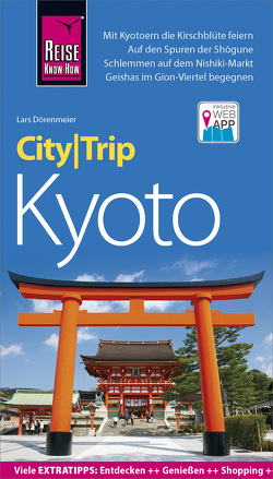 Reise Know-How CityTrip Kyoto von Dörenmeier,  Lars