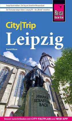 Reise Know-How CityTrip Leipzig von Blum,  David