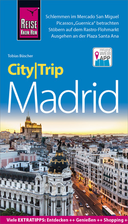 Reise Know-How CityTrip Madrid von Büscher,  Tobias