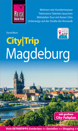 Reise Know-How CityTrip Magdeburg von Blum,  David