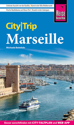 Reise Know-How CityTrip Marseille von Beimfohr,  Michaela