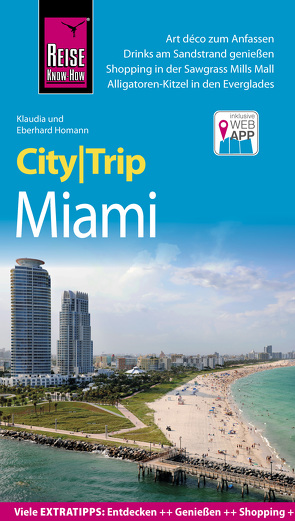 Reise Know-How CityTrip Miami von Homann,  Eberhard, Homann,  Klaudia