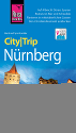 Reise Know-How CityTrip Nürnberg von Spachmüller,  Bernhard
