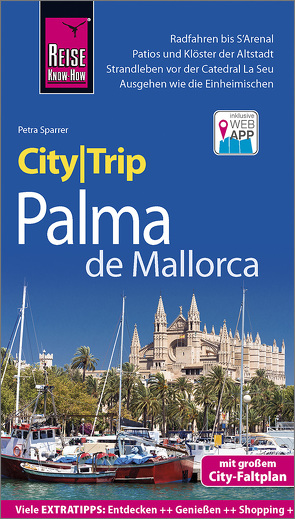 Reise Know-How CityTrip Palma de Mallorca von Sparrer,  Petra