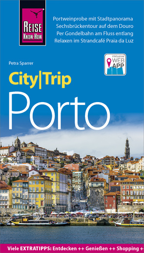 Reise Know-How CityTrip Porto von Sparrer,  Petra