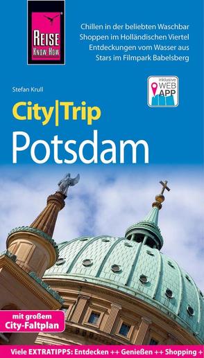 Reise Know-How CityTrip Potsdam von Krull,  Stefan