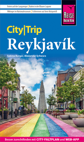 Reise Know-How CityTrip Reykjavík von Bürger,  Sabine, Schwarz,  Alexander