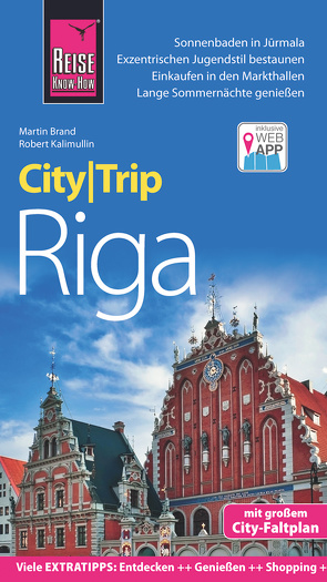 Reise Know-How CityTrip Riga von Brand,  Martin, Kalimullin,  Robert
