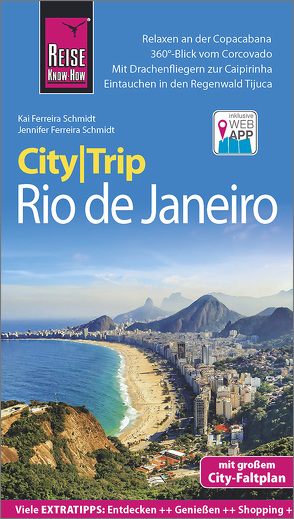 Reise Know-How CityTrip Rio de Janeiro von Ferreira Schmidt,  Jennifer, Ferreira Schmidt,  Kai