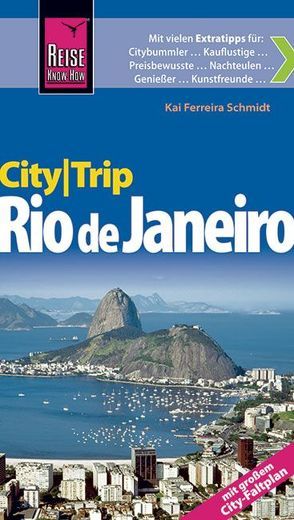 Reise Know-How CityTrip Rio de Janeiro von Ferreira Schmidt,  Kai