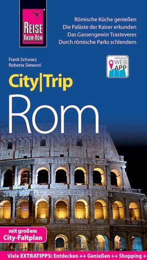 Reise Know-How CityTrip Rom von Schwarz,  Frank, Simeoni,  Roberta