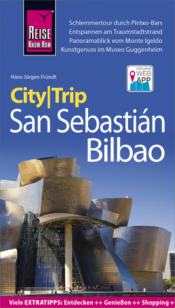 Reise Know-How CityTrip San Sebastián und Bilbao von Fründt,  Hans-Jürgen
