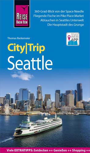 Reise Know-How CityTrip Seattle von Barkemeier,  Thomas