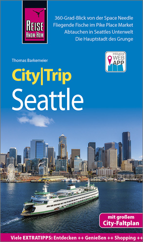 Reise Know-How CityTrip Seattle von Barkemeier,  Thomas