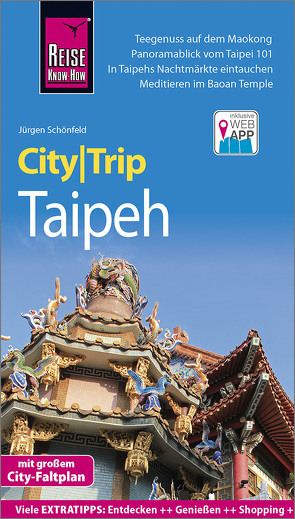 Reise Know-How CityTrip Taipeh von Schönfeld,  Jürgen