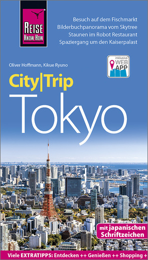 Reise Know-How CityTrip Tokyo von Hoffmann,  Oliver, Ryuno,  Kikue