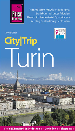 Reise Know-How CityTrip Turin von Geier,  Sibylle