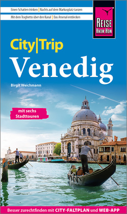 Reise Know-How CityTrip Venedig von Weichmann,  Birgit