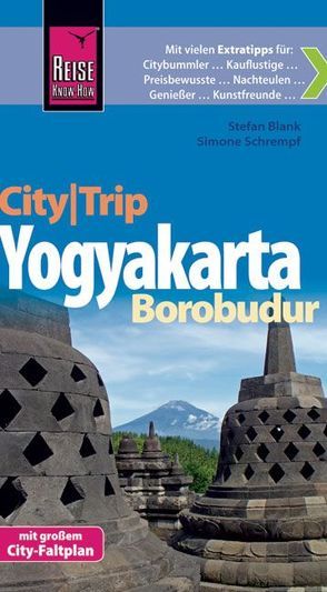 Reise Know-How CityTrip Yogyakarta und Borobudur von Blank,  Stefan, Schrempf,  Simone