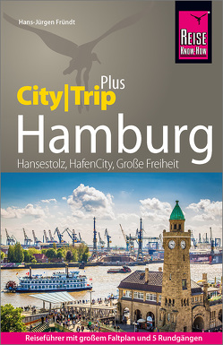 Reise Know-How Hamburg (CityTrip PLUS) von Fründt,  Hans-Jürgen