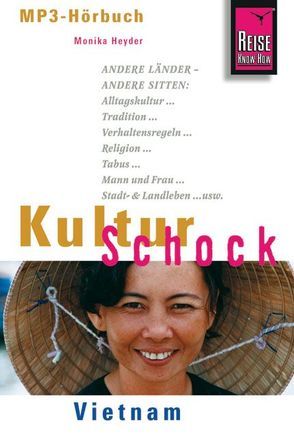 Reise Know-How Hörbuch KulturSchock Vietnam von Heyder,  Monika