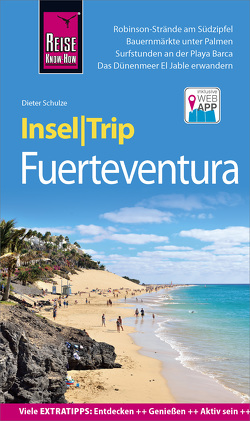 Reise Know-How InselTrip Fuerteventura von Schulze,  Dieter