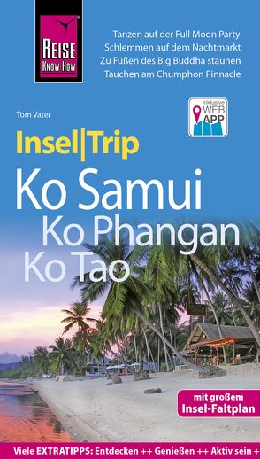 Reise Know-How InselTrip Ko Samui, Ko Phangan, Ko Tao von Vater,  Tom