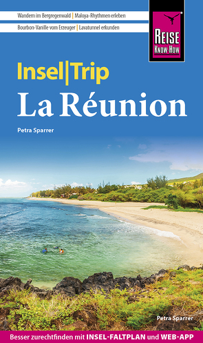 Reise Know-How InselTrip La Réunion von Sparrer,  Petra