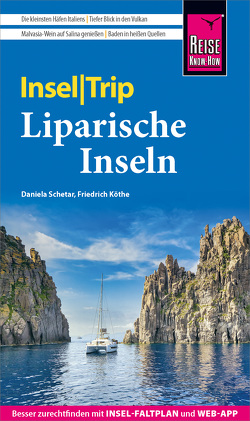 Reise Know-How InselTrip Liparische Inseln von Köthe,  Friedrich, Schetar,  Daniela