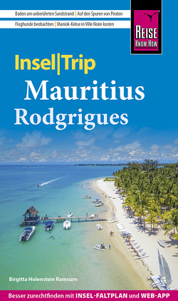 Reise Know-How InselTrip Mauritius und Rodrigues von Holenstein Ramsurn,  Birgitta