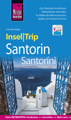 Reise Know-How InselTrip Santorin von Ziegler,  Cornelia