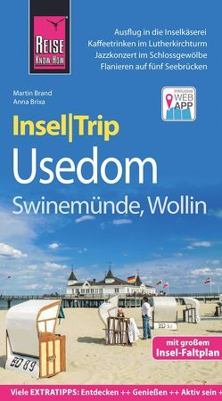Reise Know-How InselTrip Usedom mit Swinemünde und Wollin von Brand,  Martin, Brixa,  Anna