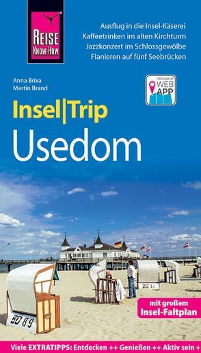 Reise Know-How InselTrip Usedom mit Swinemünde und Wollin von Brand,  Martin, Brixa,  Anna