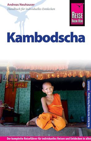 Reise Know-How Kambodscha von Neuhauser,  Andreas