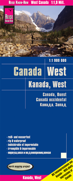 Reise Know-How Kanada West / West Canada (1:1.900.000) von Reise Know-How Verlag Peter Rump GmbH