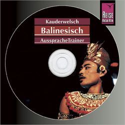 Reise Know-How Kauderwelsch AusspracheTrainer Balinesisch (Audio-CD) von Spitzing,  Günter