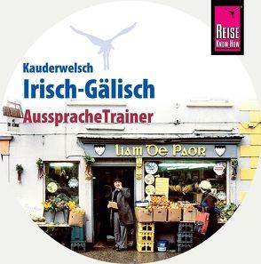 AusspracheTrainer Irisch-Gälisch (Audio-CD) von Kabel,  Lars