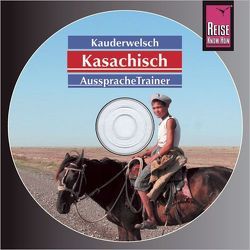 Reise Know-How Kauderwelsch AusspracheTrainer Kasachisch (Audio-CD) von Höhmann,  Thomas