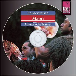Reise Know-How Kauderwelsch AusspracheTrainer Maori (Audio-CD) von Harlow,  Ray, Puke,  Haupai