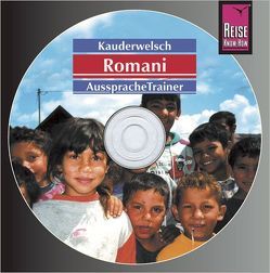 Reise Know-How Kauderwelsch AusspracheTrainer Romani (Audio-CD) von Heinschink,  Mozes