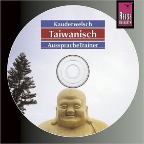 Reise Know-How Kauderwelsch AusspracheTrainer Taiwanisch (Audio-CD) von Sommer,  Katharina