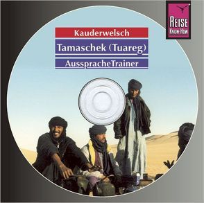 Reise Know-How Kauderwelsch AusspracheTrainer Tamaschek (Tuareg) (Audio-CD) von Donath,  Frank