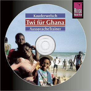 AusspracheTrainer Twi für Ghana (Audio-CD) von Nketia,  William