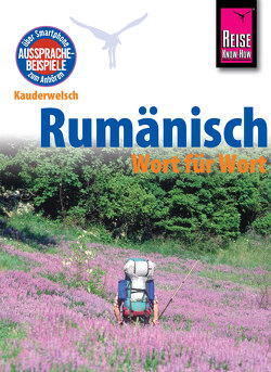 Reise Know-How Kauderwelsch Rumänisch – Wort für Wort: Kauderwelsch-Sprachführer Band 52 von Salzer,  Jürgen