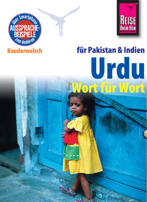 Reise Know-How Kauderwelsch Urdu für Indien und Pakistan – Wort für Wort: Kauderwelsch-Sprachführer Band 112 von Krasa,  Daniel