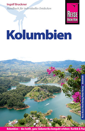 Reise Know-How Kolumbien von Bruckner,  Ingolf