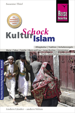 Reise Know-How KulturSchock Islam von Thiel,  Susanne